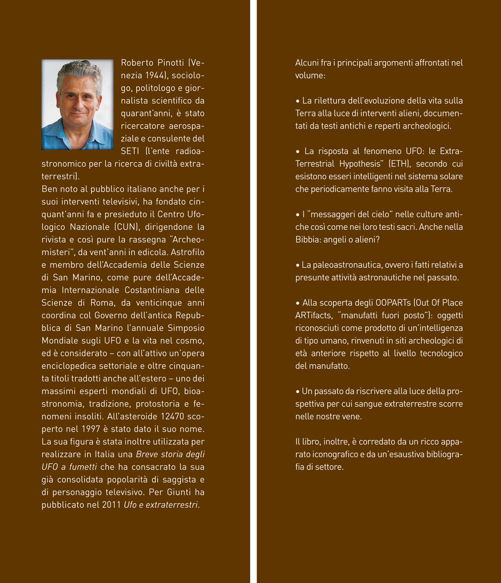 Siamo extraterrestri!::Presenze aliene nel passato dell'umanità e nel nostro futuro