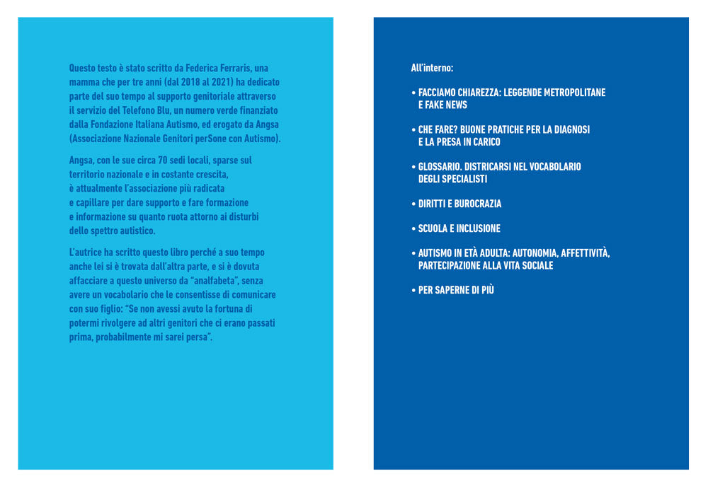 Vivere con l'autismo::• Cos’è • Come si riconosce • Le cause • Cosa fare • Famiglia, scuola e società