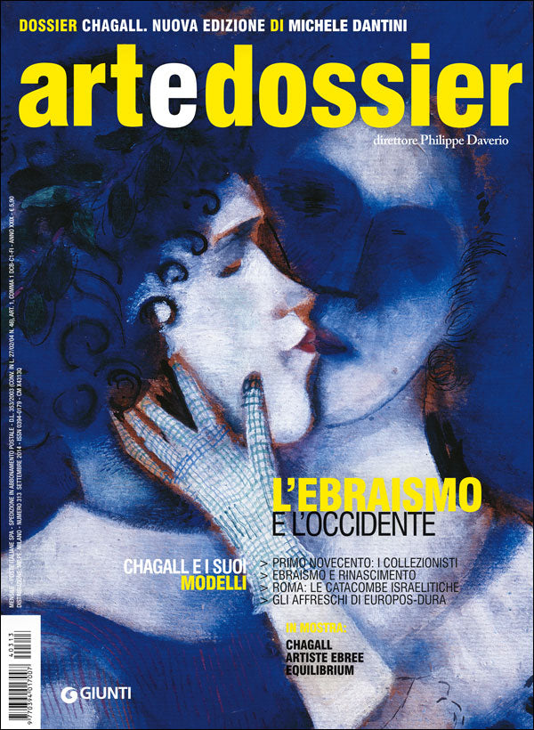 Art e dossier n. 313, settembre 2014::allegato a questo numero il dossier: Chagall di Michele Dantini