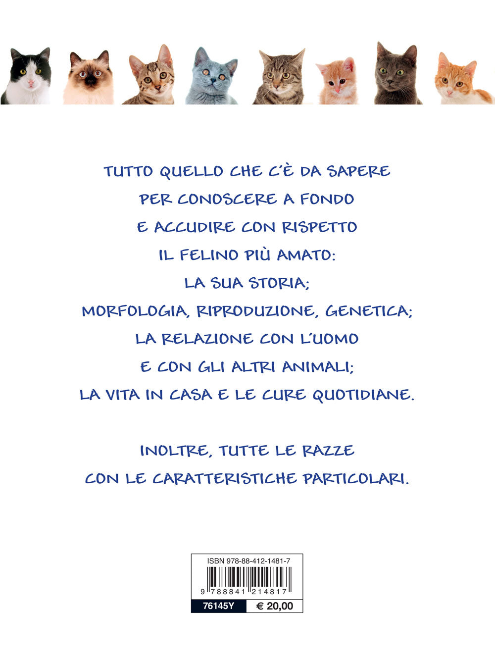 Gatto. Il libro completo::Storia - Caratteristiche - Tutte le razze