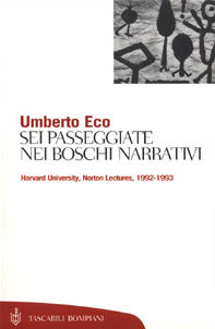 Sei passeggiate nei boschi narrativi