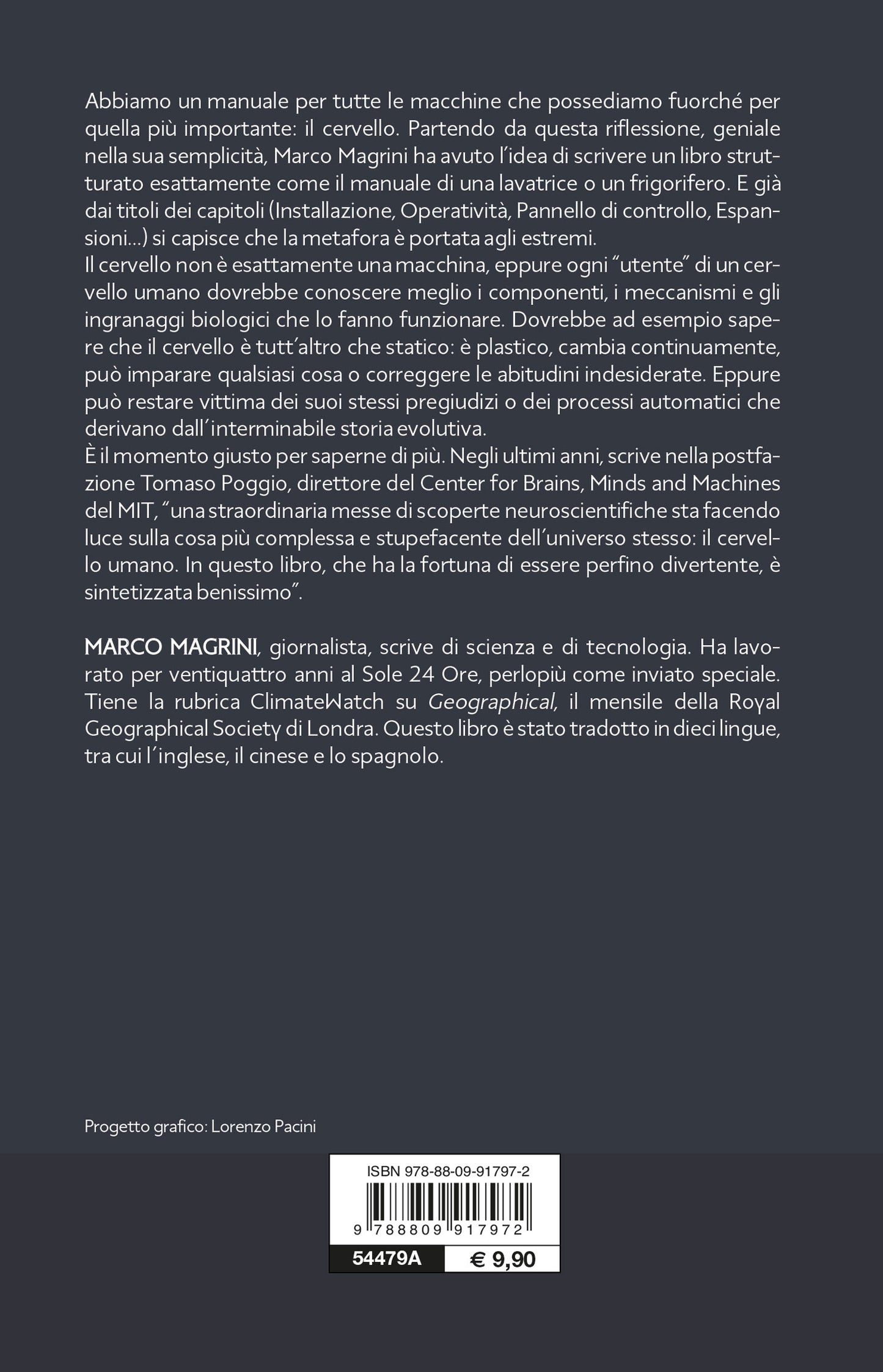 Cervello. Manuale dell'utente::Guida semplificata alla macchina più complessa del mondo