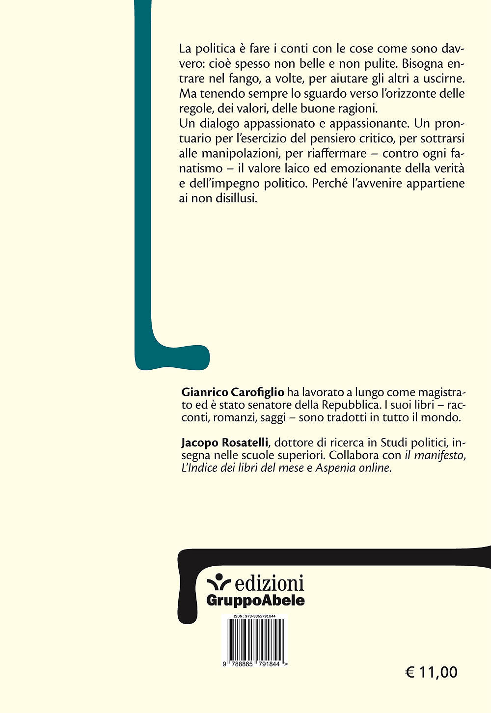 Con i piedi nel fango::Conversazioni su politica e verità