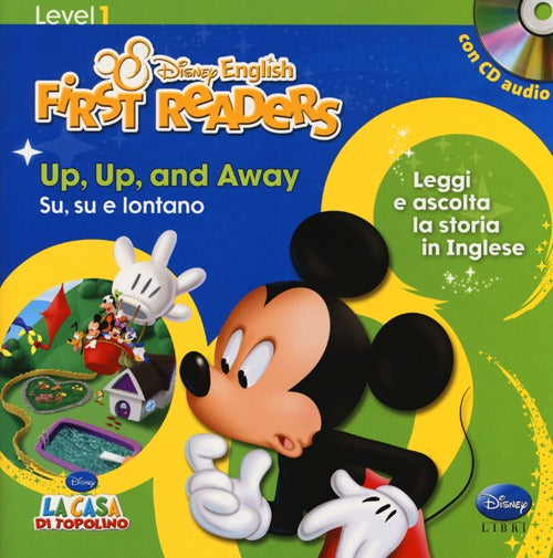 Up, up and away-Su, su e vai. Level 1. Ediz. bilingue. Con CD Audio