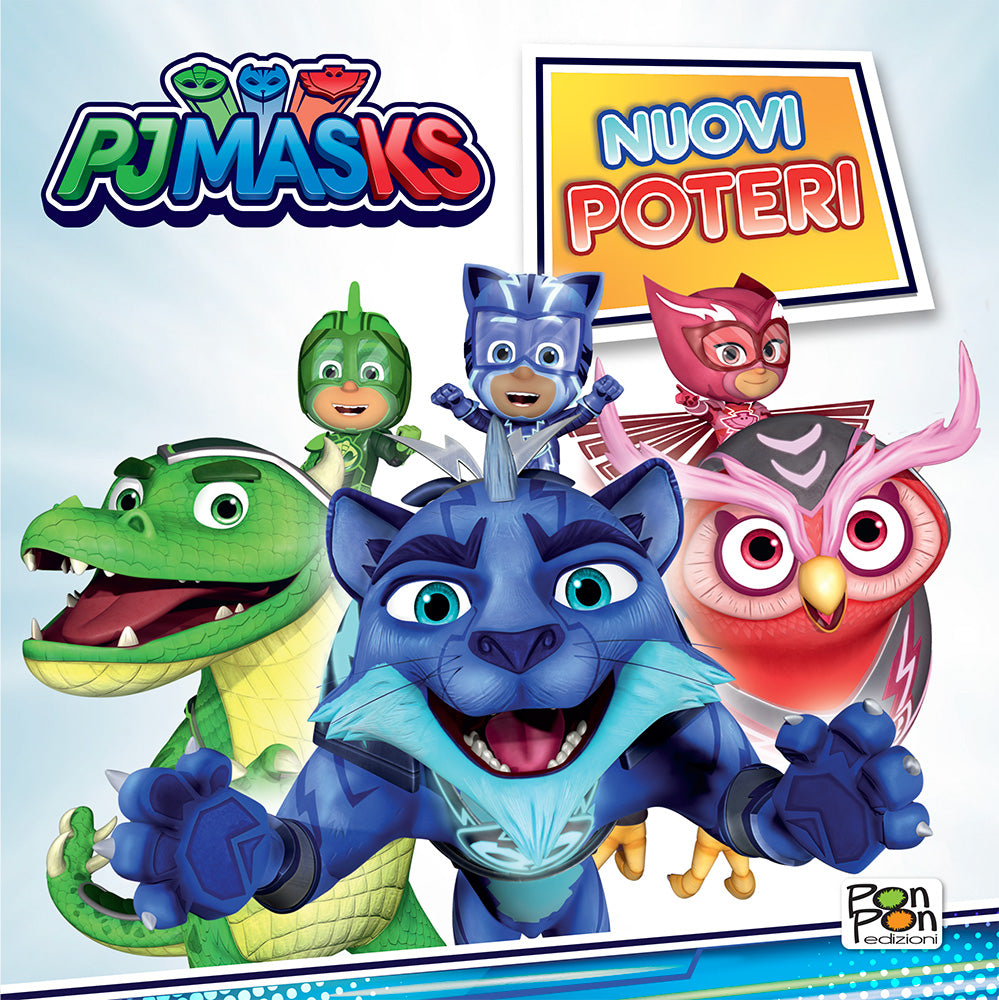 Albo magico PJ Masks. Nuovi poteri