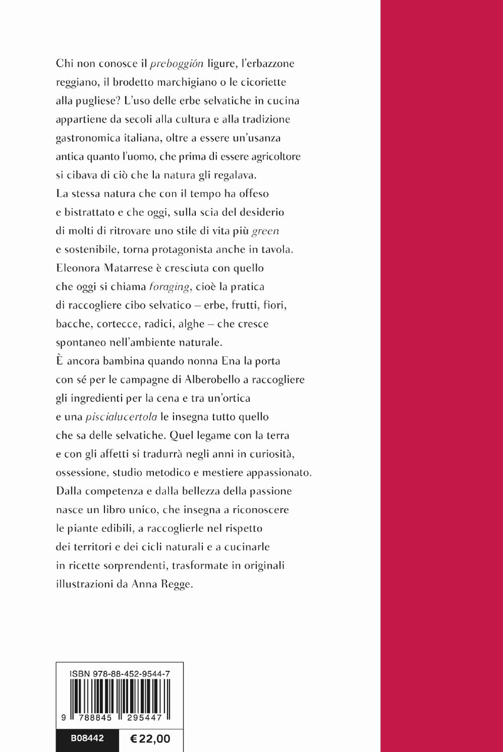 La cuoca selvatica::Storie e ricette per portare la natura in tavola