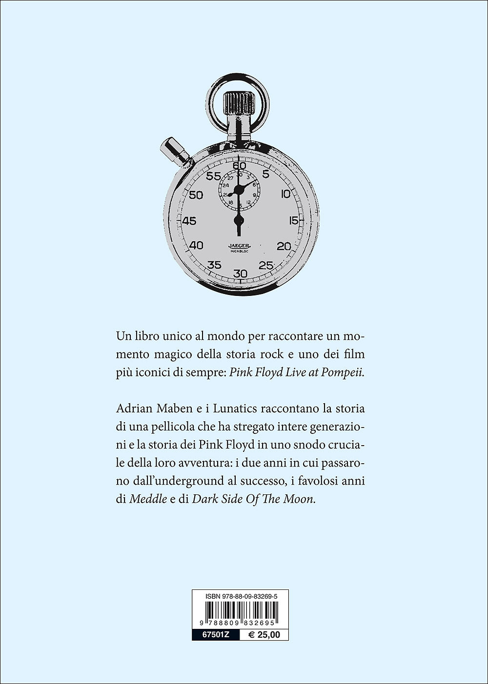 Pink Floyd a Pompei::Una storia fuori dal tempo