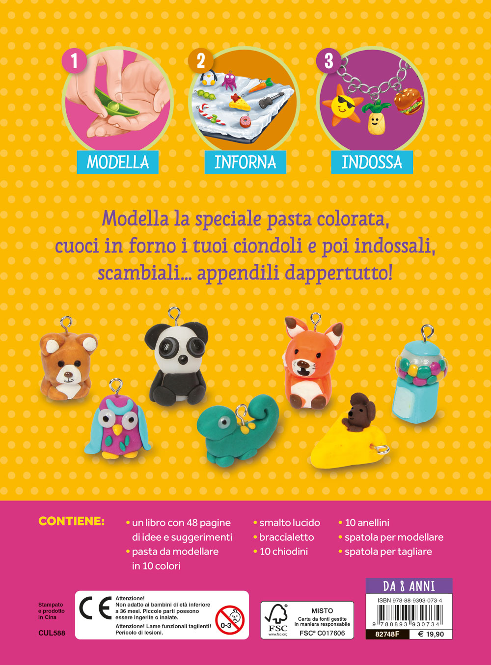 Irresistibili ciondoli al forno::Modella, inforna, indossa! - Contiene: pasta da modellare in 10 colori, braccialetto, smalto lucido...