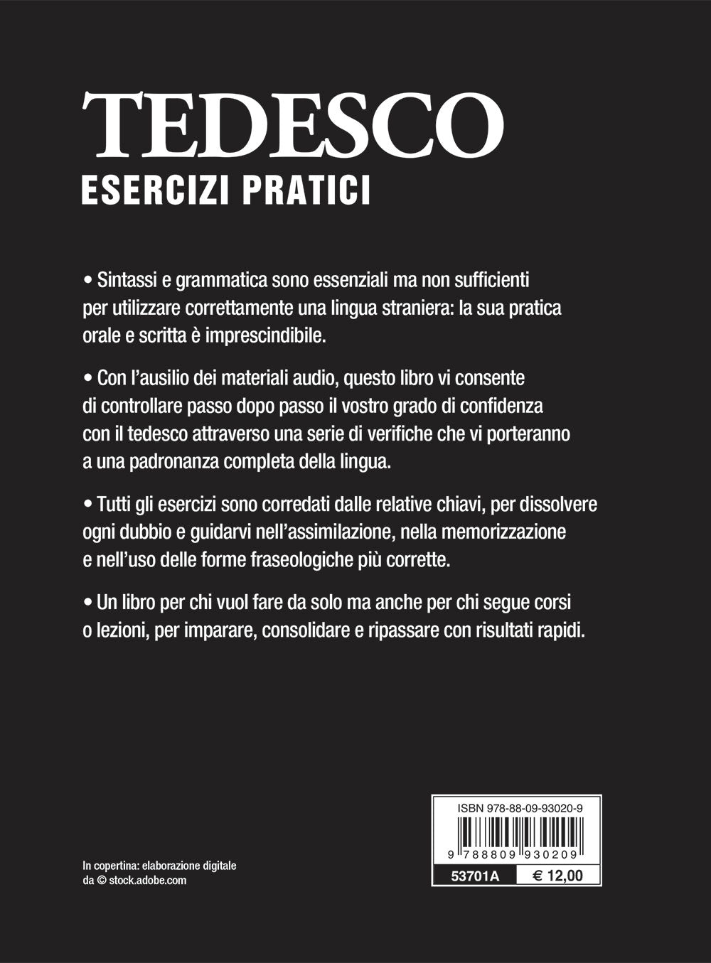 Tedesco. Esercizi pratici con tracce audio::Sostantivi, aggettivi, pronomi, avverbi, preposizioni, verbi