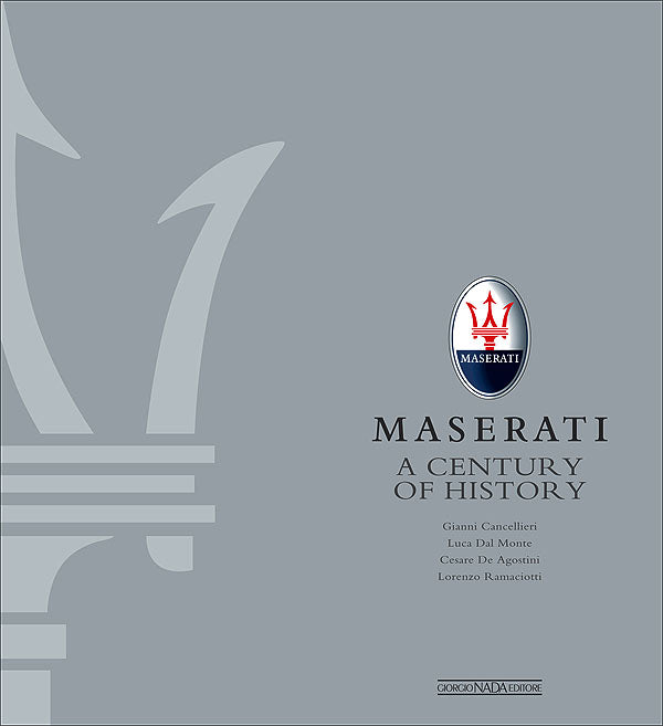 Maserati - A Century of History::The official book