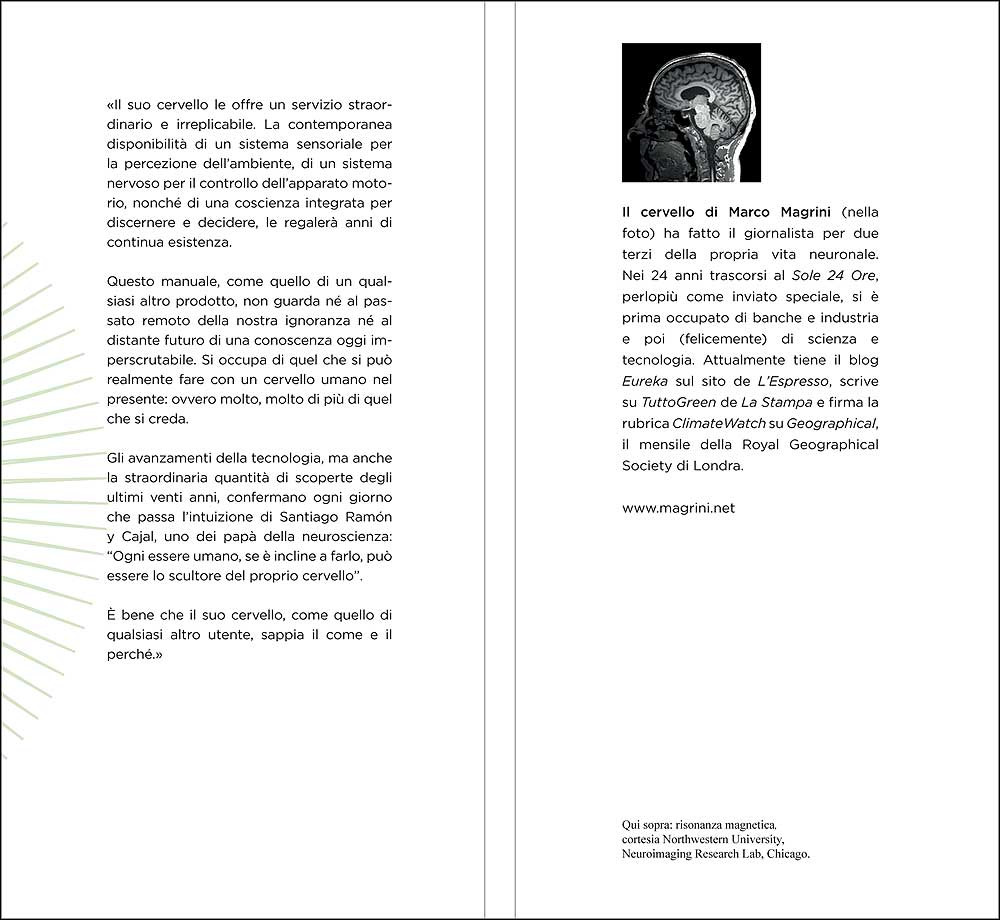 Cervello. Manuale dell'utente::Guida semplificata alla macchina più complessa del mondo - Postfazione di Tomaso Poggio