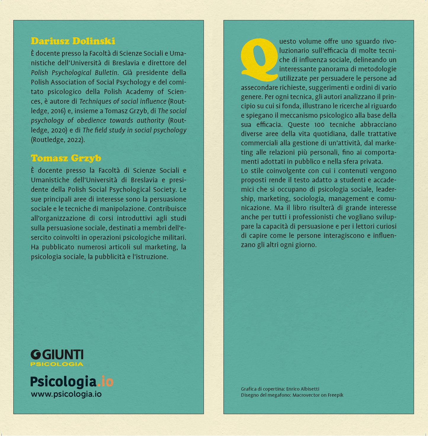 100 tecniche efficaci di persuasione sociale::Come portare le persone dalla nostra parte