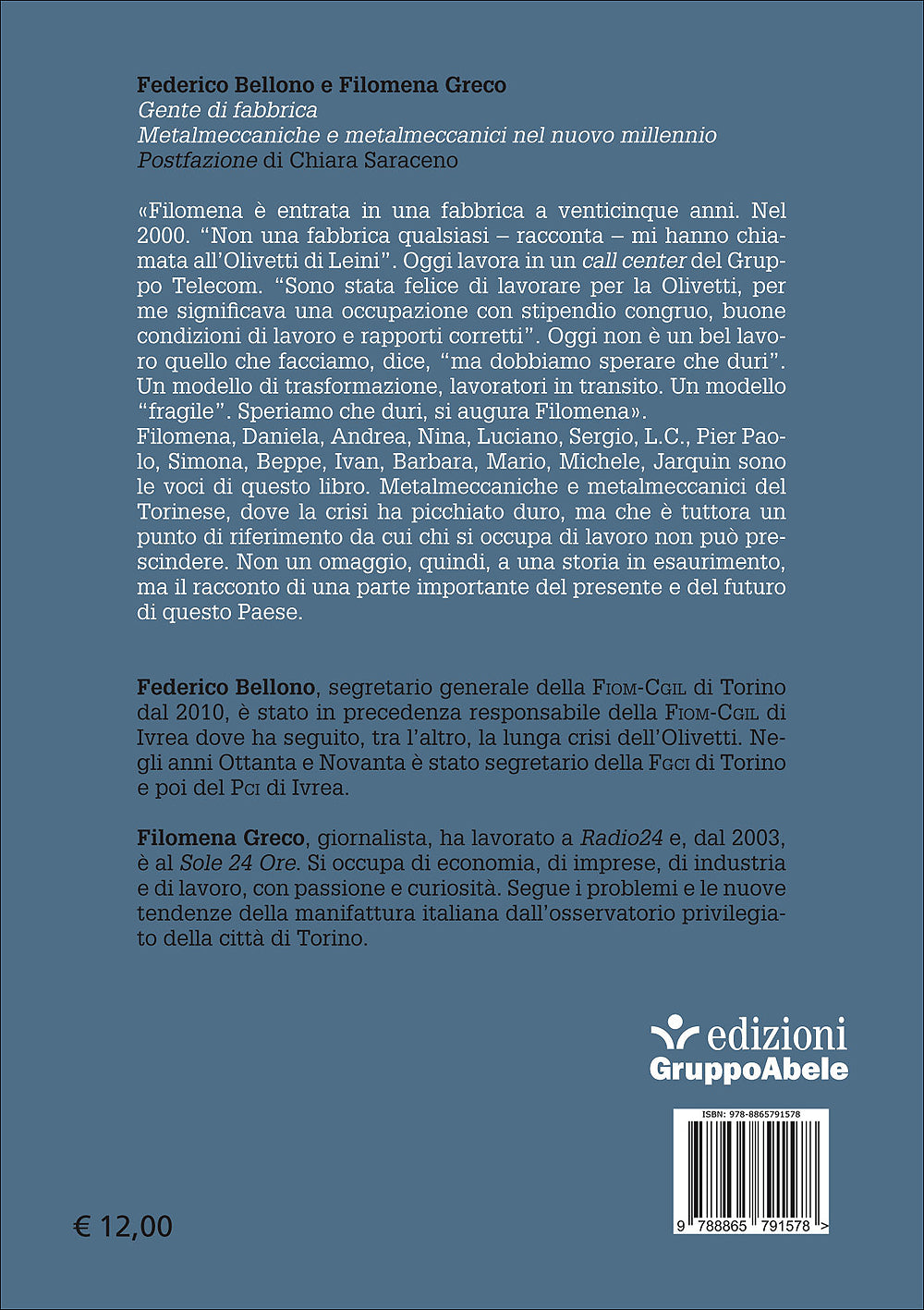 Gente di fabbrica::Metalmeccaniche e metalmeccanici nel nuovo millennio