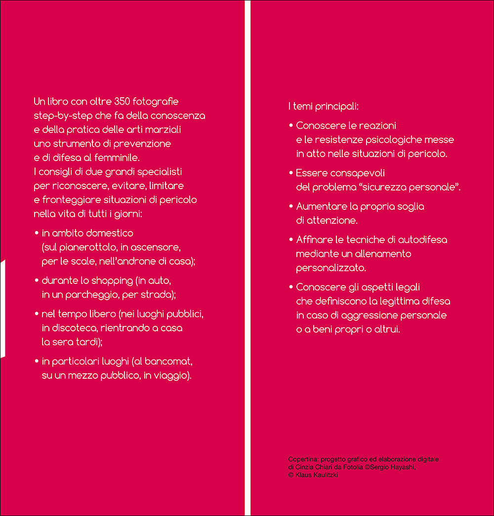 Difesa in rosa::Tecniche di incolumità, prevenzione e sicurezza per le donne