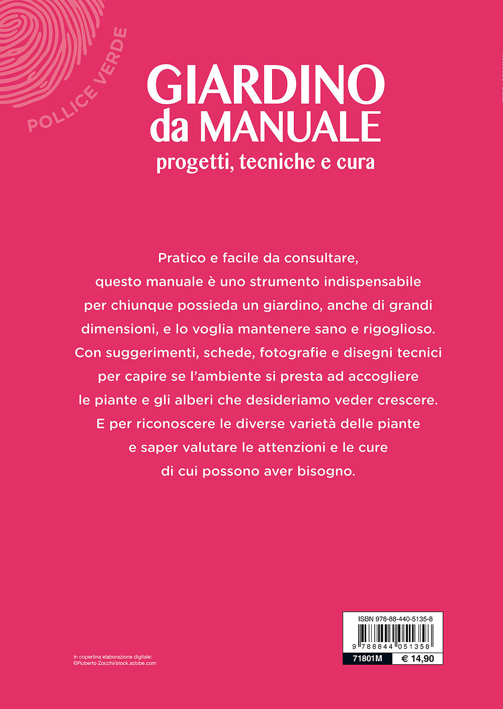 Giardino da manuale::Progetti, tecniche e cura
