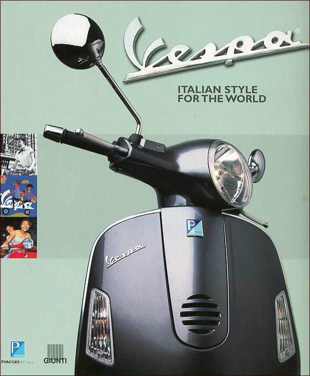 Vespa. Italian style for the world (in inglese)