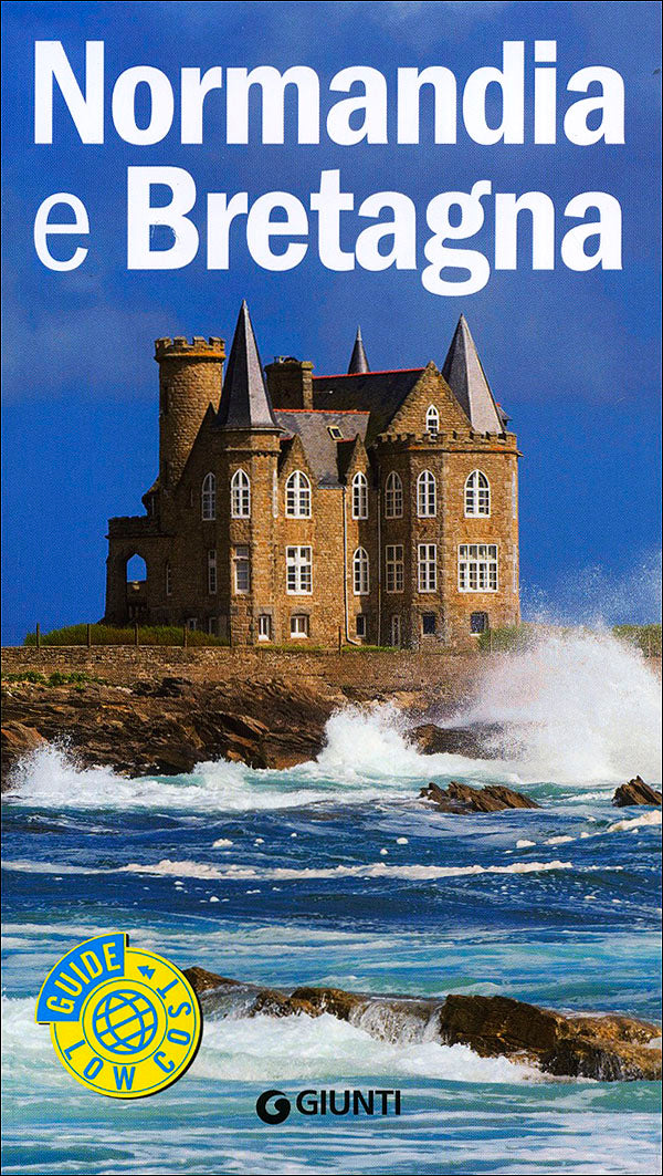 Normandia e Bretagna::Guida Completa