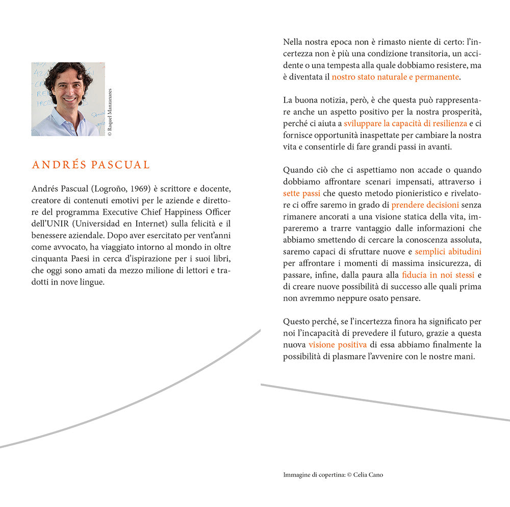 Incertezza positiva::Trasforma l'insicurezza, il caos e il cambiamento in forza interiore
