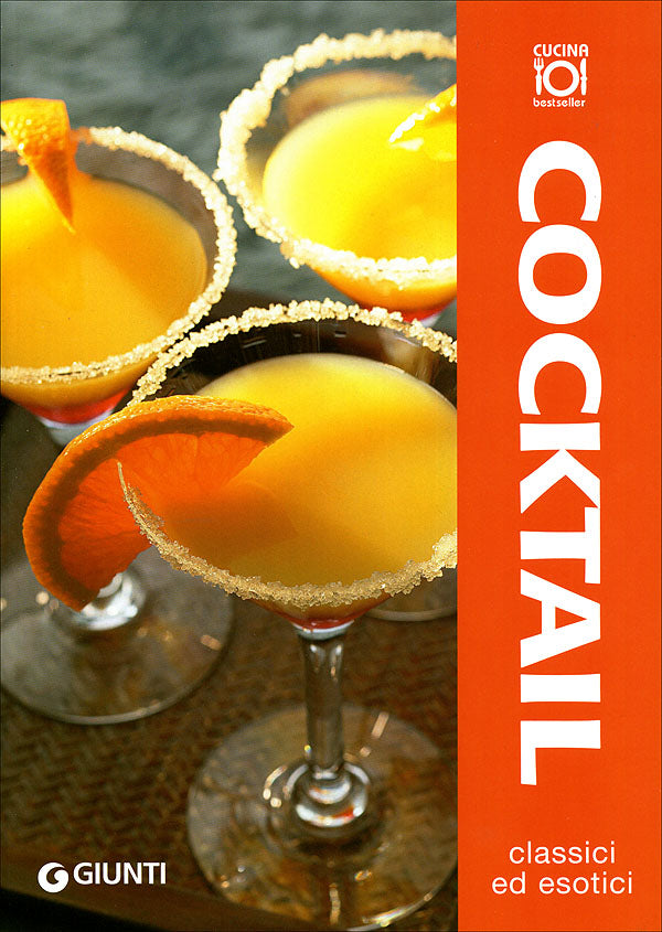Cocktail::classici ed esotici
