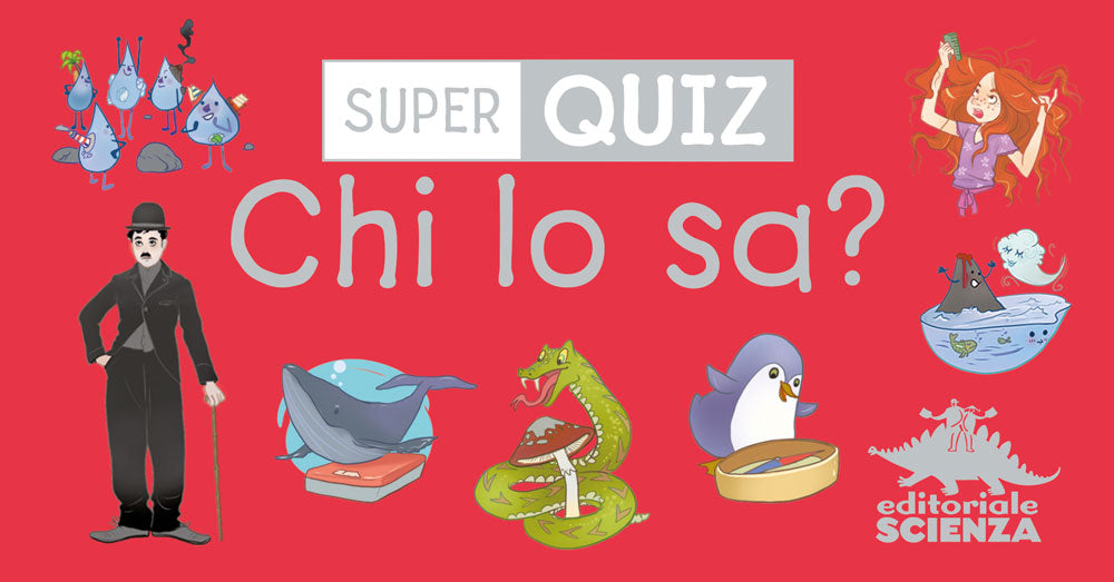 Super Quiz - Chi lo sa?
