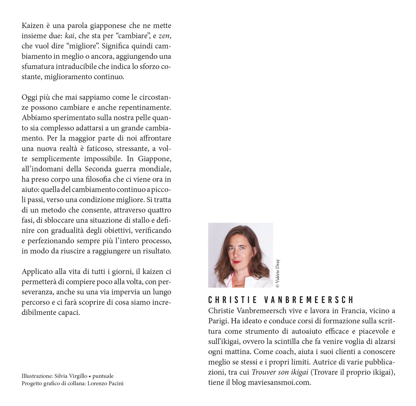 Kaizen::La filosofia giapponese del grande cambiamento a piccoli passi