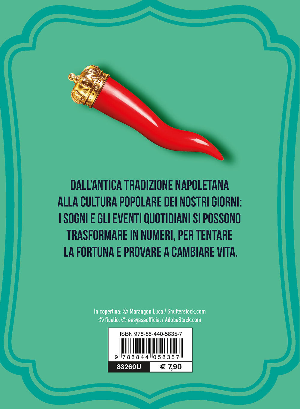 La vera smorfia napoletana::Sogni e numeri per vincere al lotto