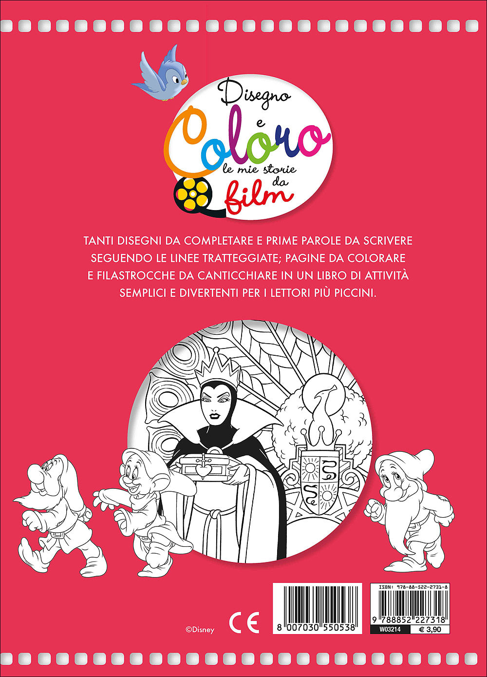 Disegno e Coloro le Mie Storie da Film - Biancaneve e i Sette Nani