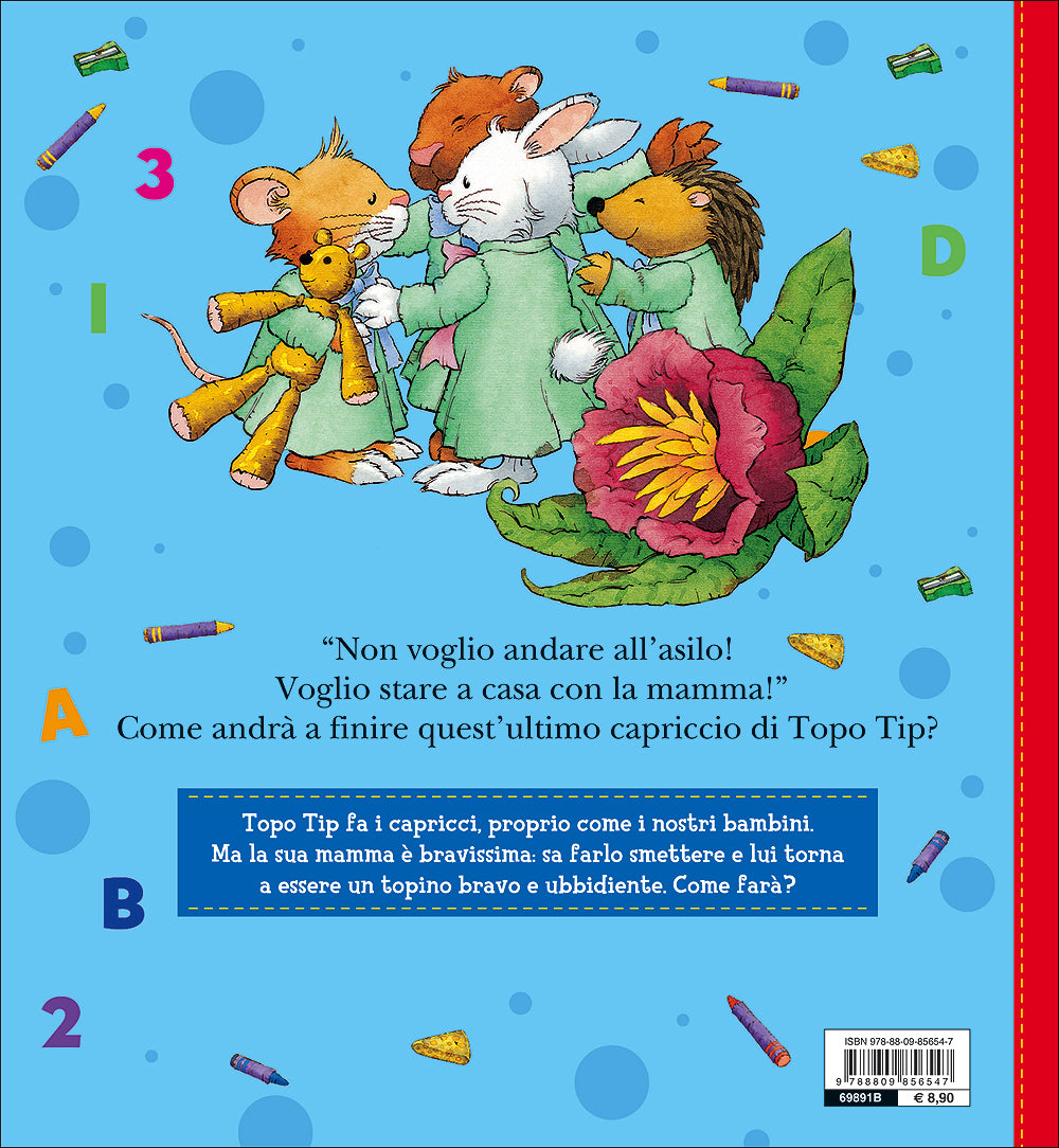Topo Tip non vuole andare all'asilo