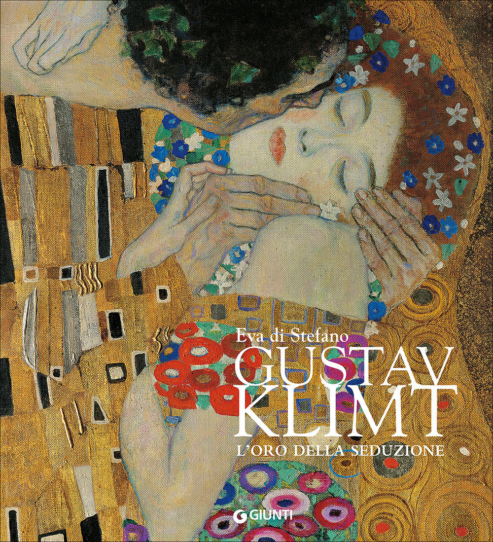 Gustav Klimt::L'oro della seduzione