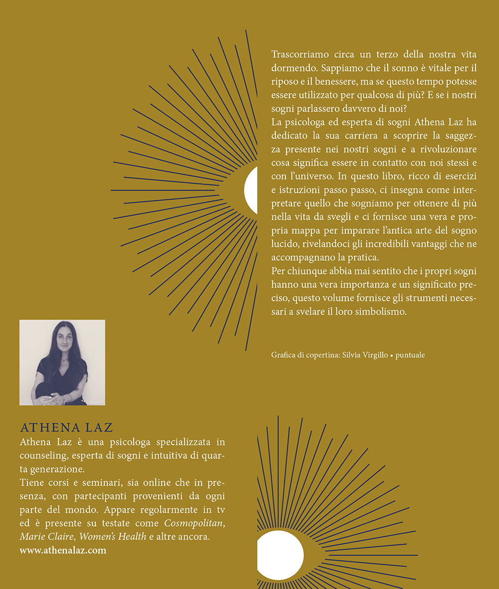 Sogni lucidi::Capirli e orientarli per conoscere se stessi