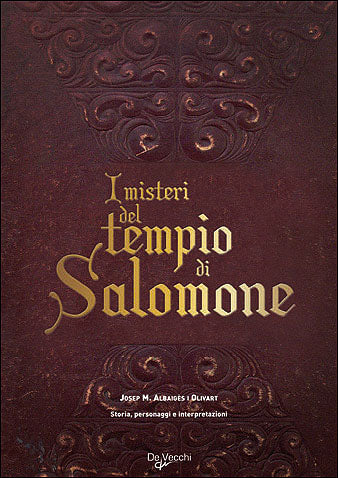 I misteri del tempio di Salomone::Storia, personaggi e interpretazioni