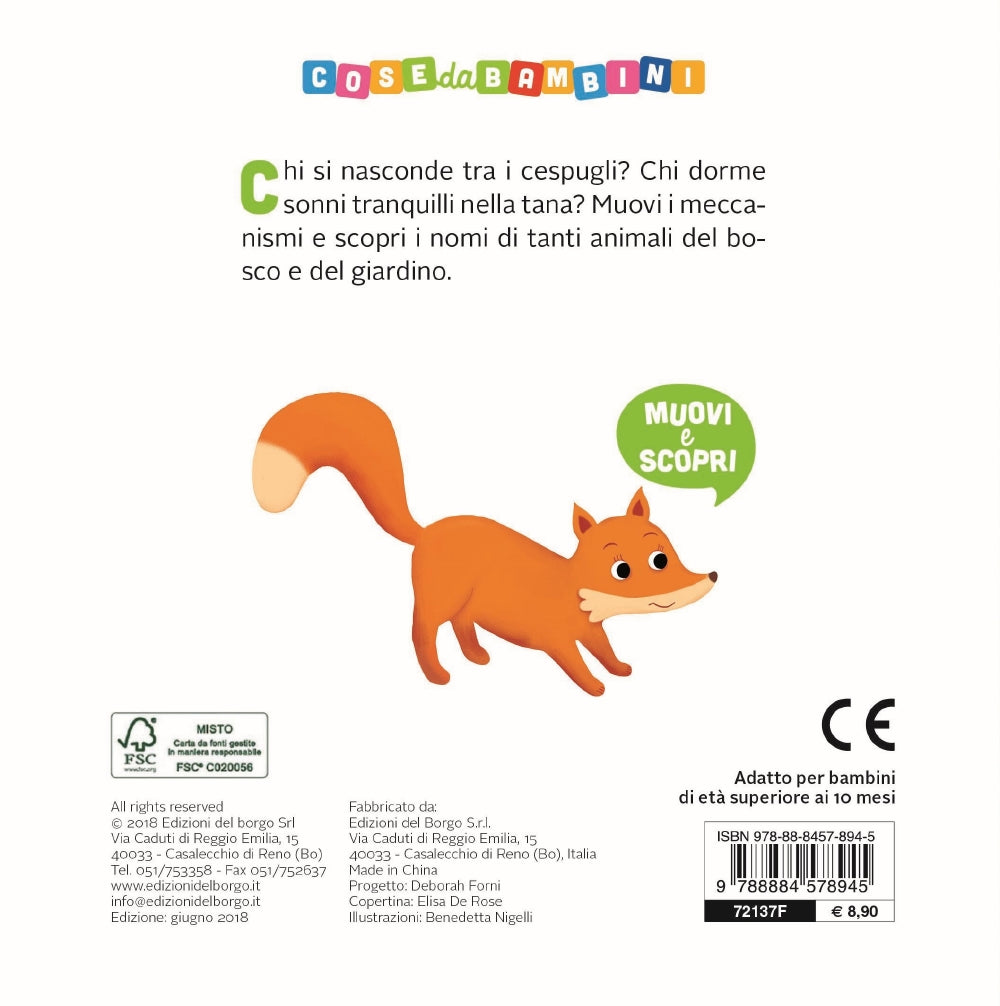 Gli animali del bosco e del giardino. Muovi e scopri