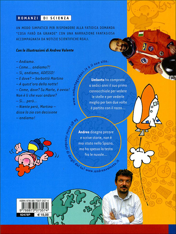 Martino su Marte::Da grande farò l'astronauta