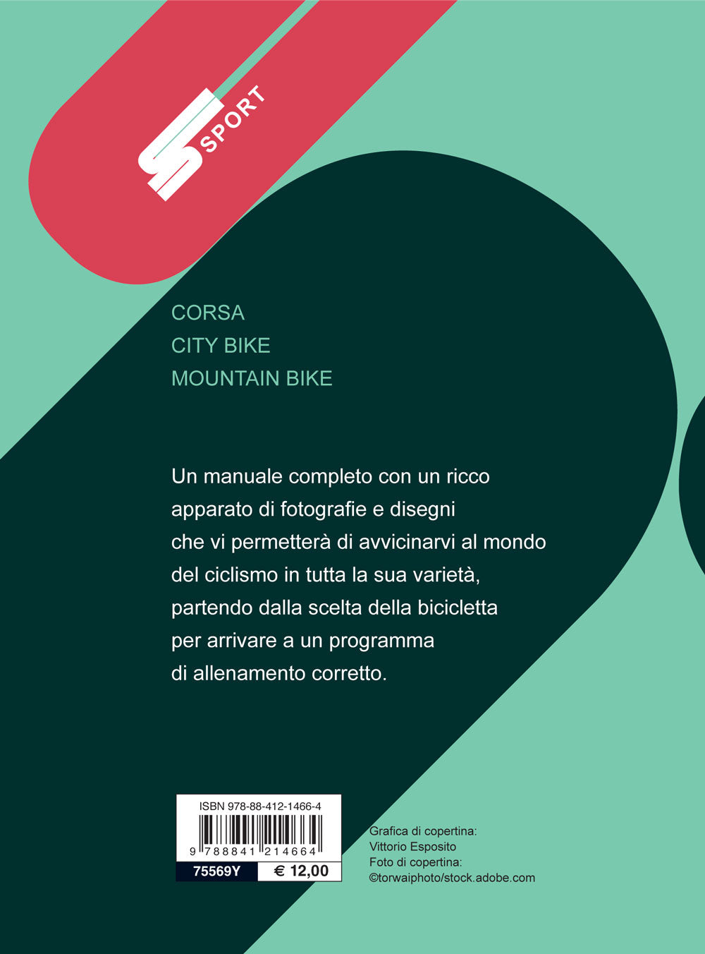 Ciclismo::Corsa - City Bike - Mountain Bike