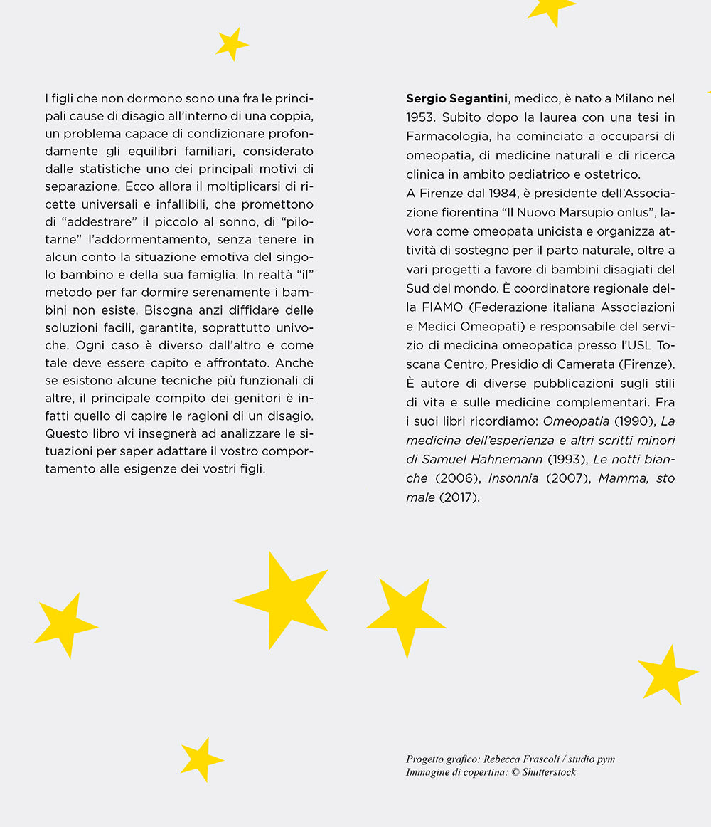 Dormi dormi piccolino::La guida completa al sonno del bambino