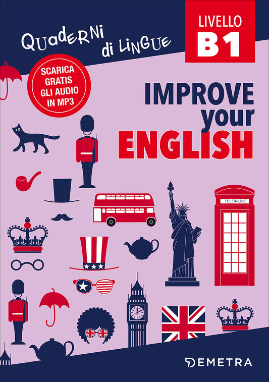 Improve your English B1::Scarica gratis gli audio in MP3