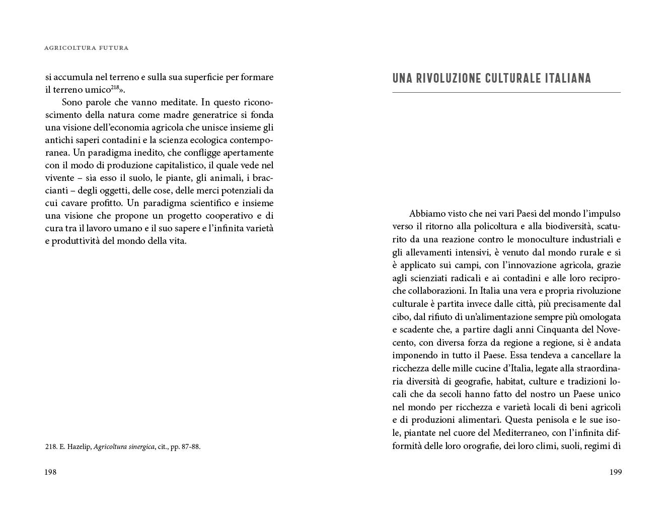 Un'agricoltura per il futuro della Terra::Il sistema di produzione del cibo come paradigma di una nuova era