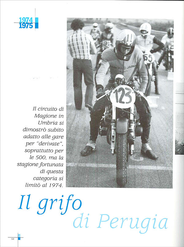 Le Derivate::Tutte le gare per ''moto di serie'' negli anni 70