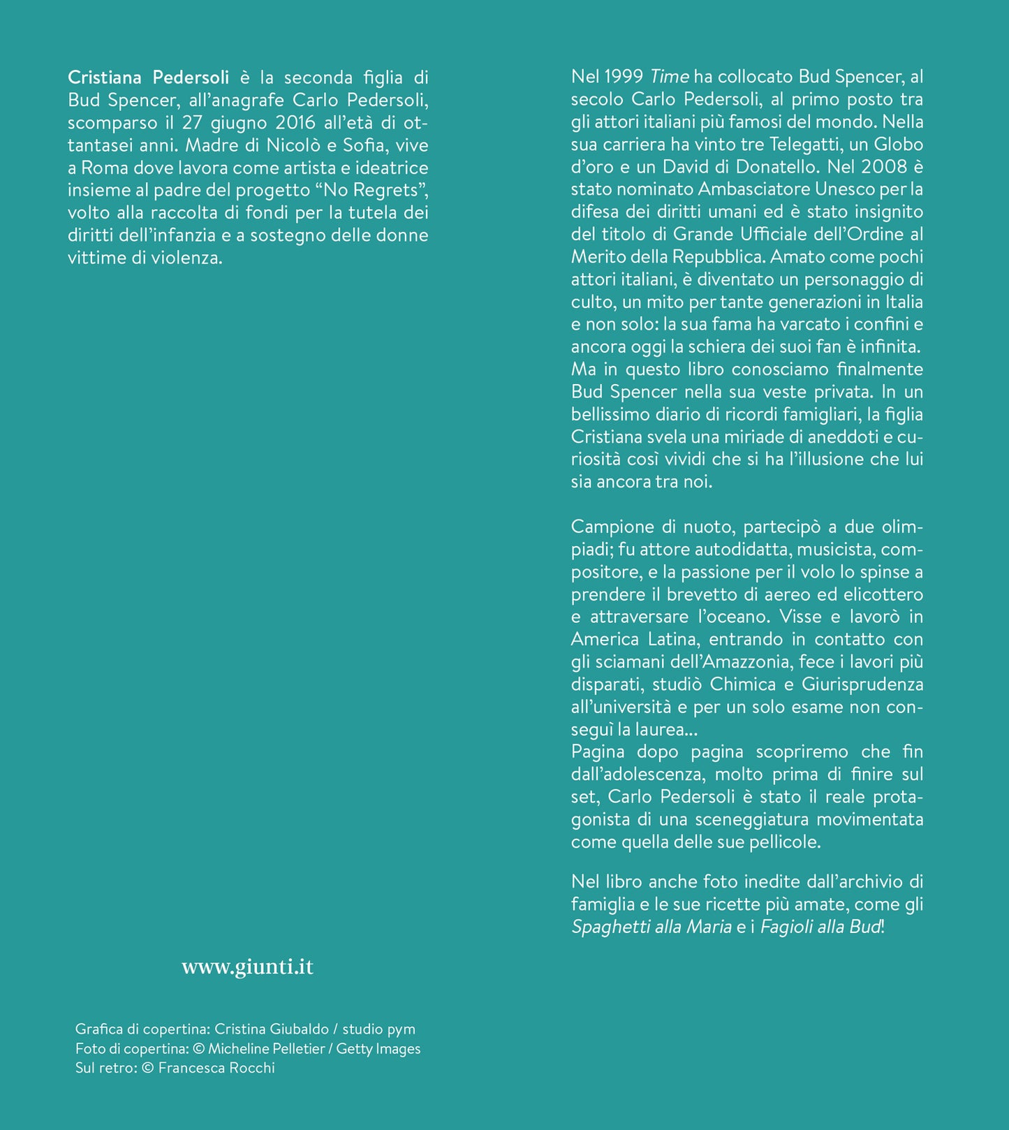 Bud. Un gigante per papà::Le avventure, l'amore, le passioni di una vita smisurata