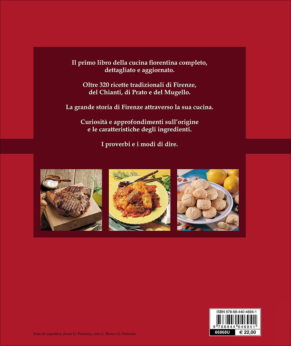 Il libro della vera cucina fiorentina::Ricette - Prodotti tipici - Storia - Tradizioni
