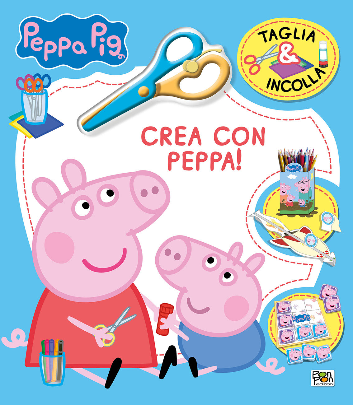 Peppa Pig. Taglia & Incolla. Crea con Peppa, Lisa Capiotto