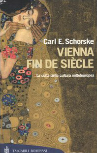 Vienna fin de siècle. La culla della cultura mitteleuropea