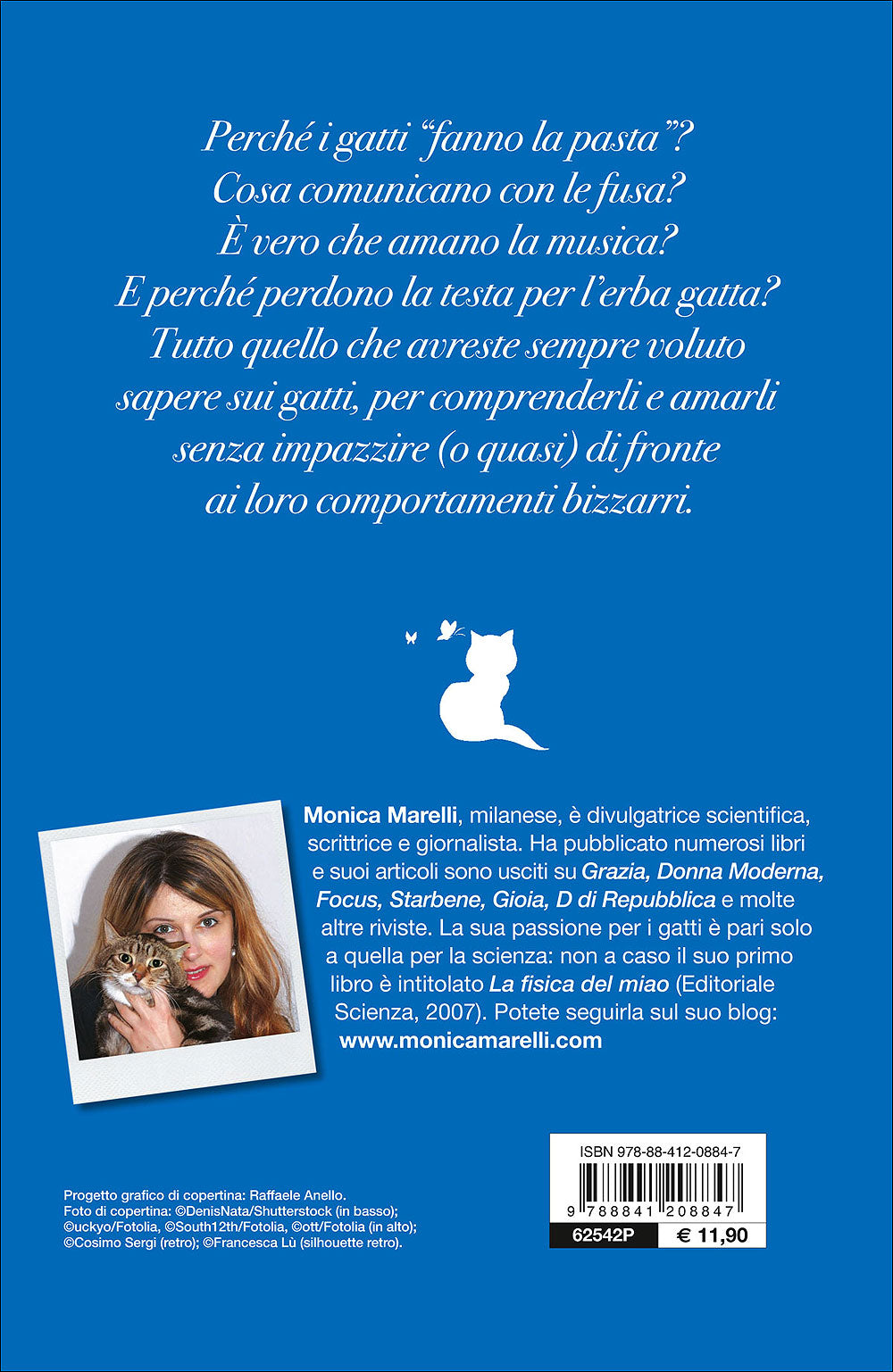 Perché i gatti si fanno di erba e noi siamo pazzi di loro