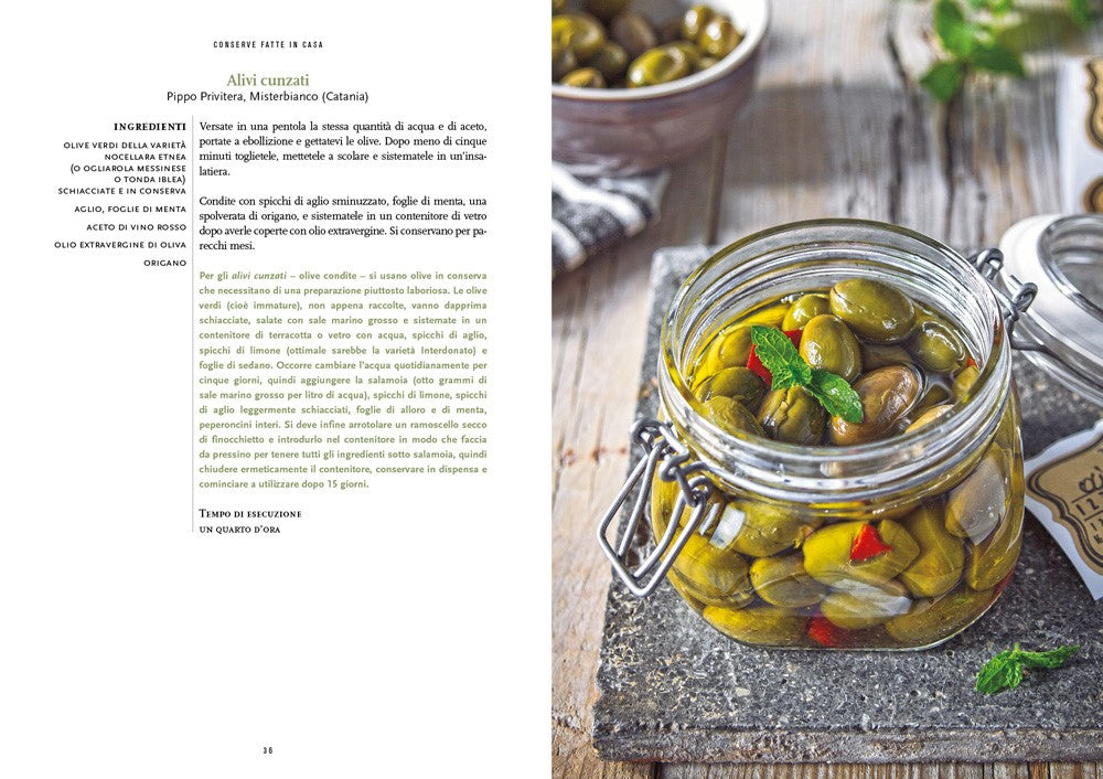 Conserve fatte in casa::110 ricette dolci e salate