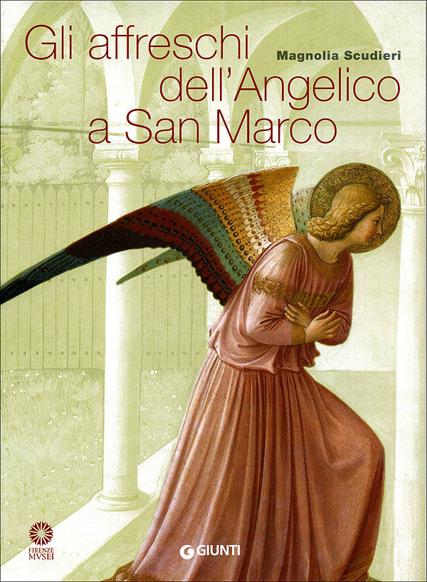 Gli affreschi dell'Angelico a San Marco