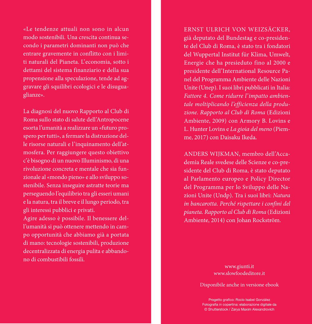 Come on! Come fermare la distruzione del pianeta::Rapporto al Club di Roma per il suo 50° anniversario