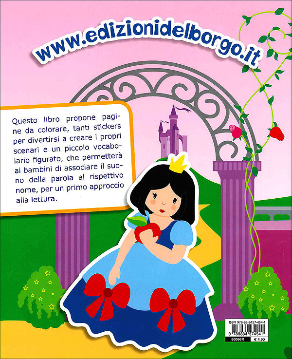 Le Principesse::Gioca con gli stickers, colora e impara - Con più di 30 stickers