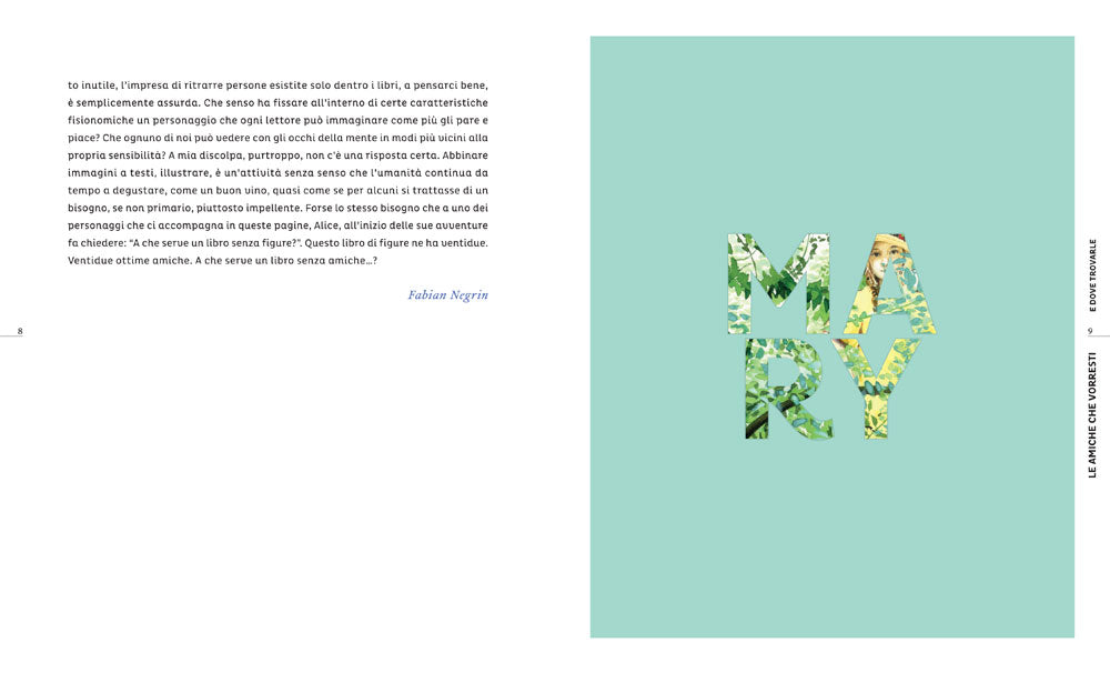 Le amiche che vorresti::E dove trovarle