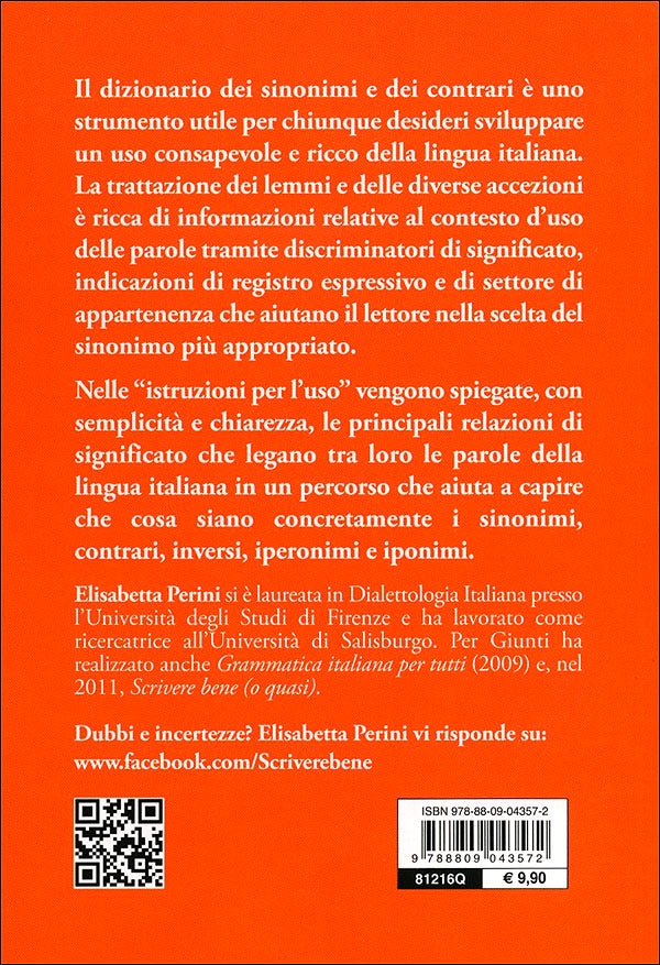 Dizionario dei sinonimi e dei contrari::20.000 voci, oltre 160.000 sinonimi, contrari, iperonimi, iponimi e inversi e una guida per imparare a scegliere correttamente i sinonimi e i contrari