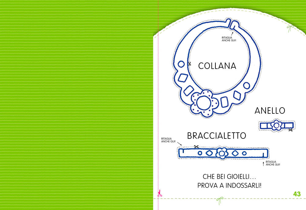 Il Superlibro delle Bambine da colorare::Con gioielli e vestitini da ritagliare